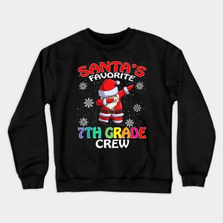 Santas Favorite 7Th Grade Crew Teachers Christmas Crewneck Sweatshirt